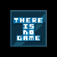 There Is No Game